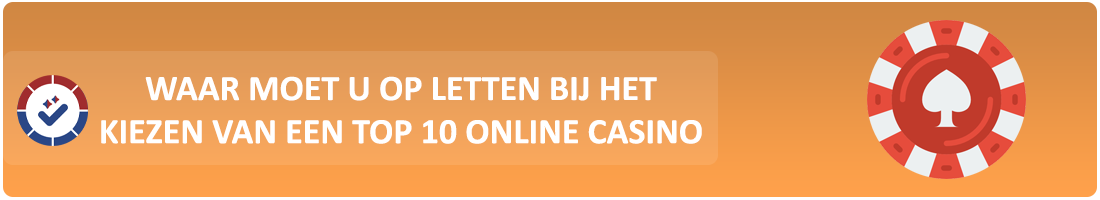 hoe je een casino kiest uit de top 10